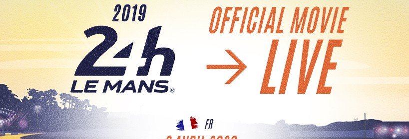 Le film officiel des 24 Heures du Mans 2019 à (re)voir ce soir !