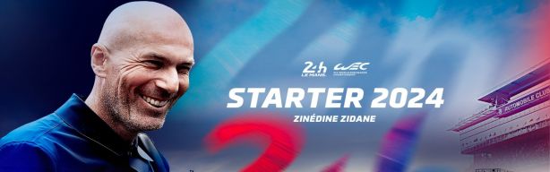 Zinédine Zidane, Official Starter for the 2024 24 Hours of Le Mans!