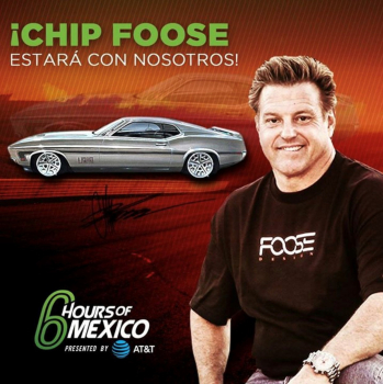 Custom car TV star Chip Foose at 6 Hours of Mexico